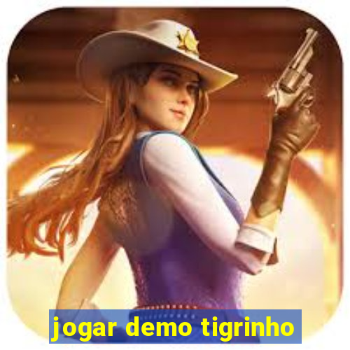 jogar demo tigrinho